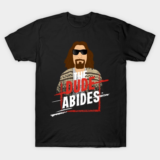 The dude abides T-Shirt by SirTeealot